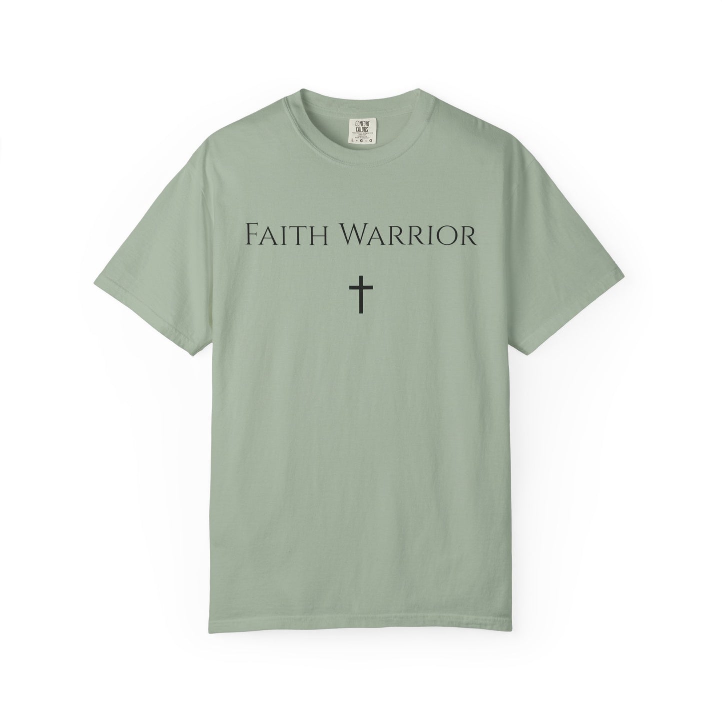 Faith Warrior - Comfort Colors Unisex Shirt