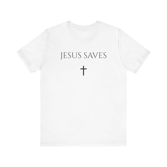 Men's Jesus Saves - Soft Unisex Jersey Tee - Rebels in Faith