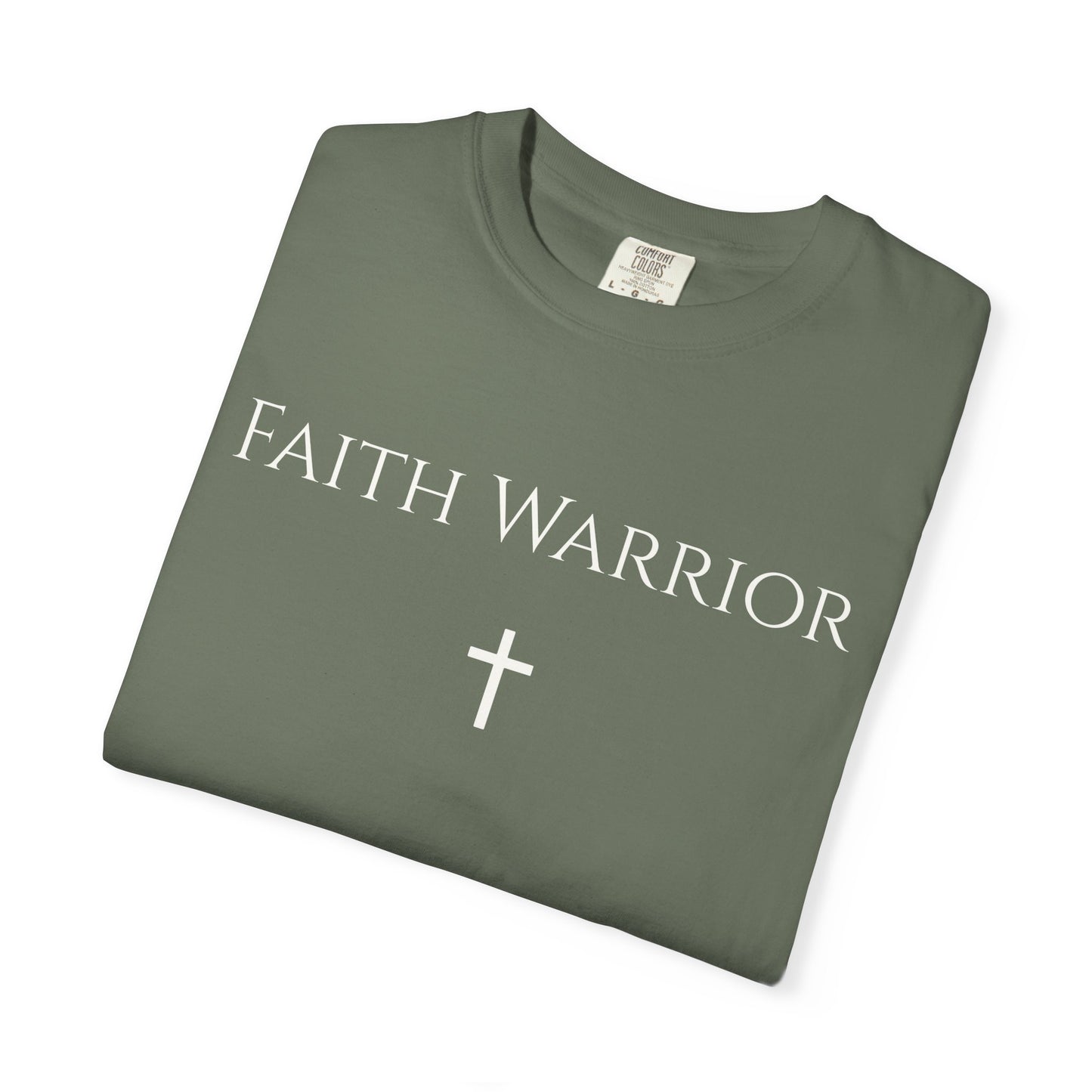 Faith Warrior - Comfort Colors Unisex Shirt