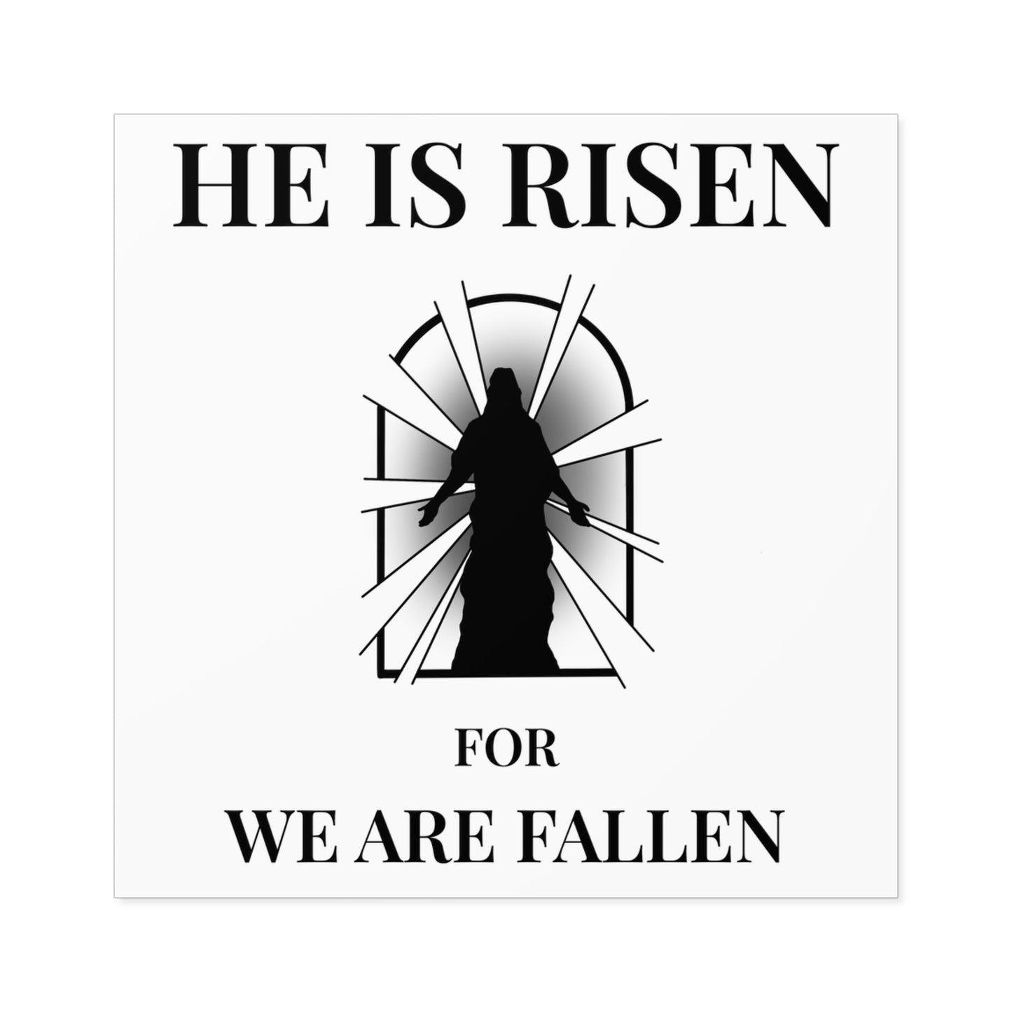 Easter 'He is Risen' Vinyl Sticker - Rebels in Faith