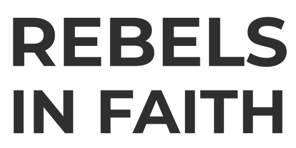 Rebels in Faith
